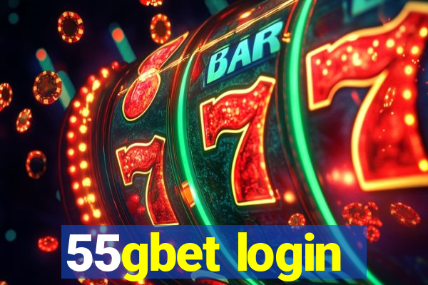 55gbet login